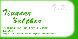 tivadar welther business card